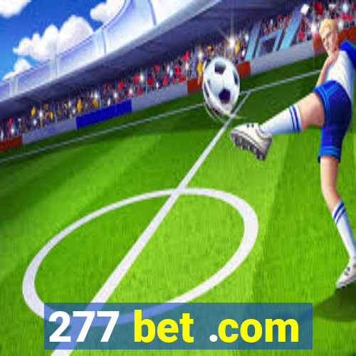 277 bet .com